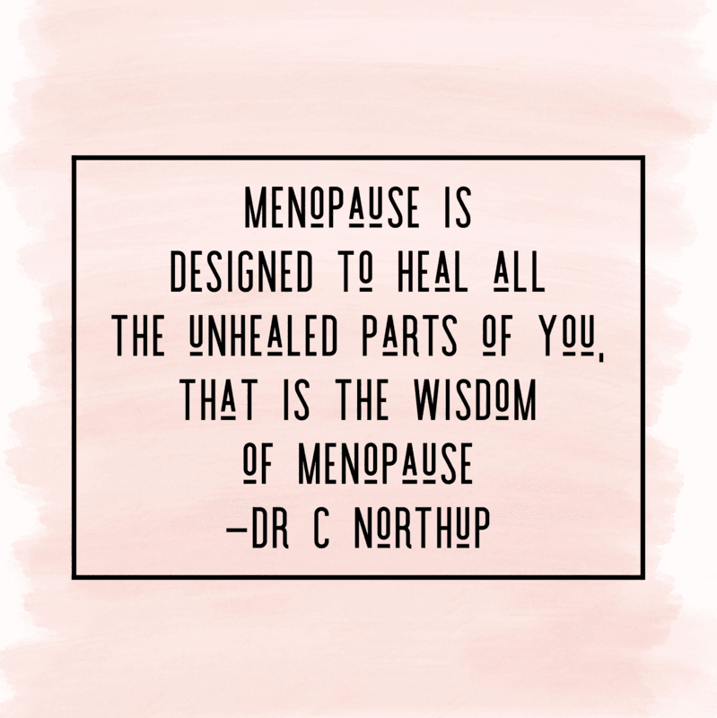 Menopause and Dr Northup Menopause and Dr Northup